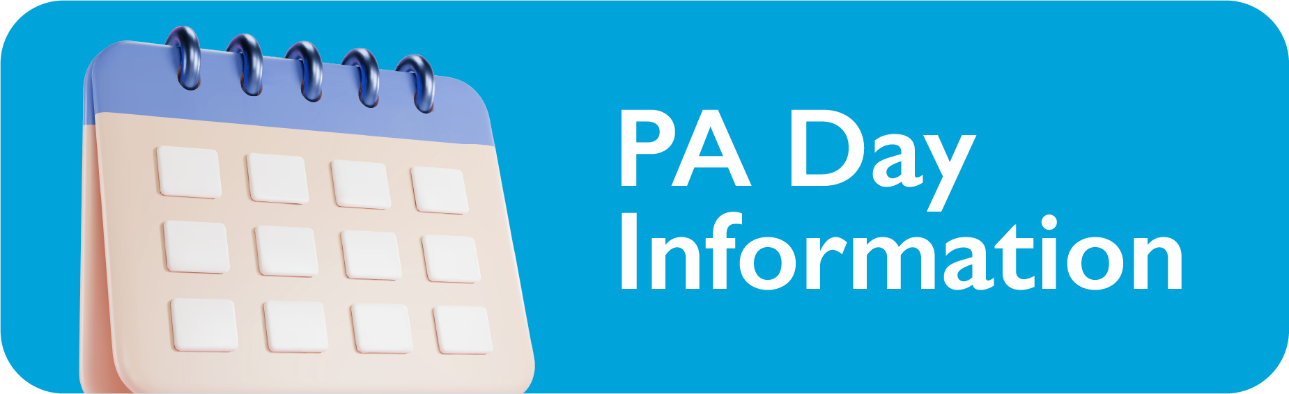 PA Day Information